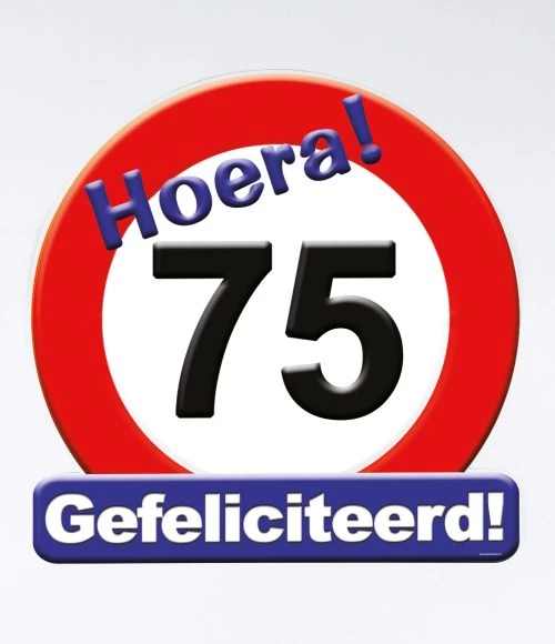 Huldeschild Verkeersbord 75 jaar