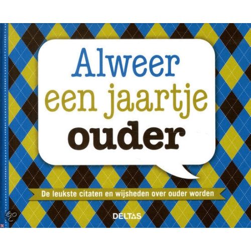 Boek Alweer een jaartje ouder