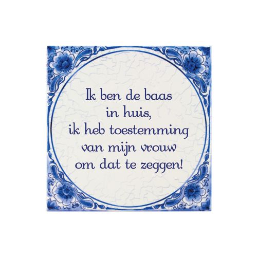 Tegeltje Delfts Blauw - Baas in Huis